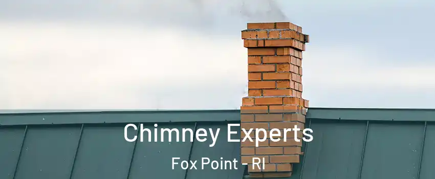 Chimney Experts Fox Point - RI