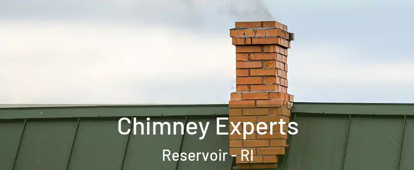 Chimney Experts Reservoir - RI