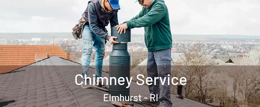 Chimney Service Elmhurst - RI