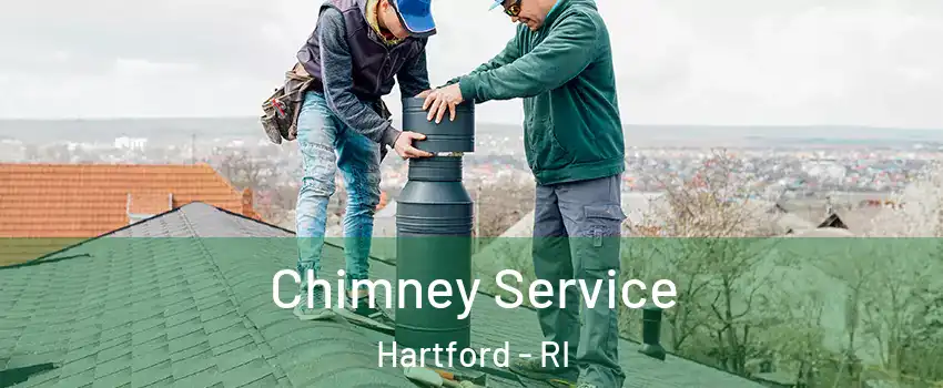Chimney Service Hartford - RI