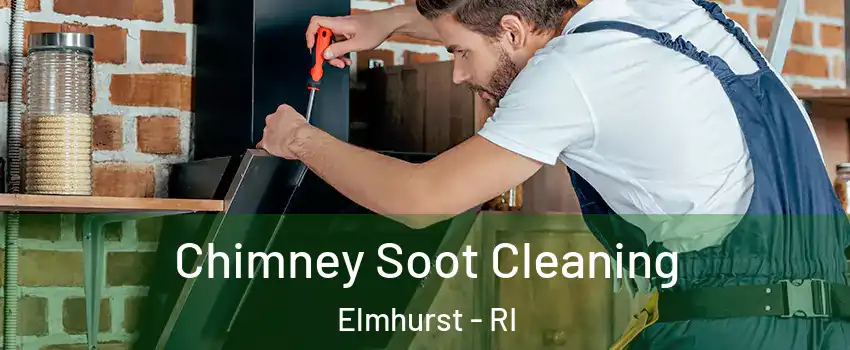 Chimney Soot Cleaning Elmhurst - RI