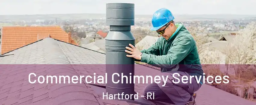 Commercial Chimney Services Hartford - RI