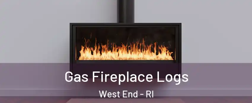 Gas Fireplace Logs West End - RI