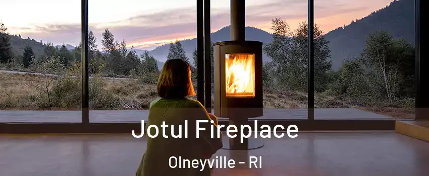 Jotul Fireplace Olneyville - RI