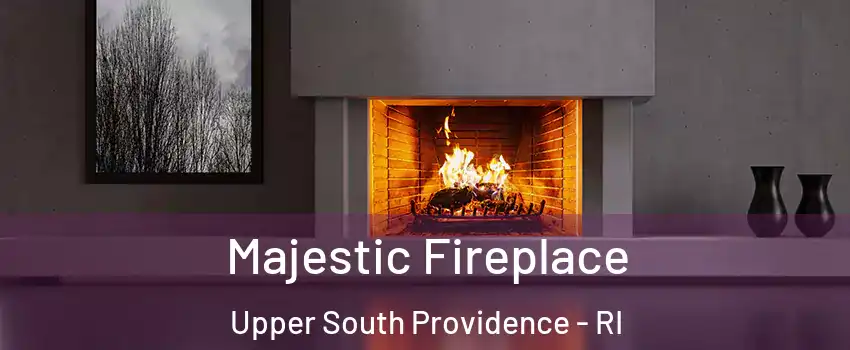 Majestic Fireplace Upper South Providence - RI