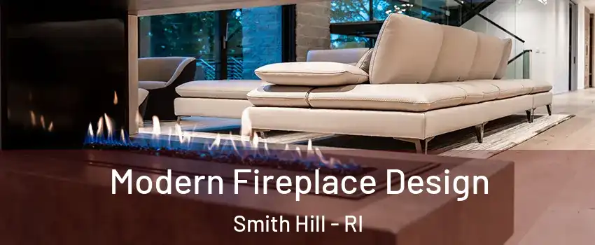 Modern Fireplace Design Smith Hill - RI