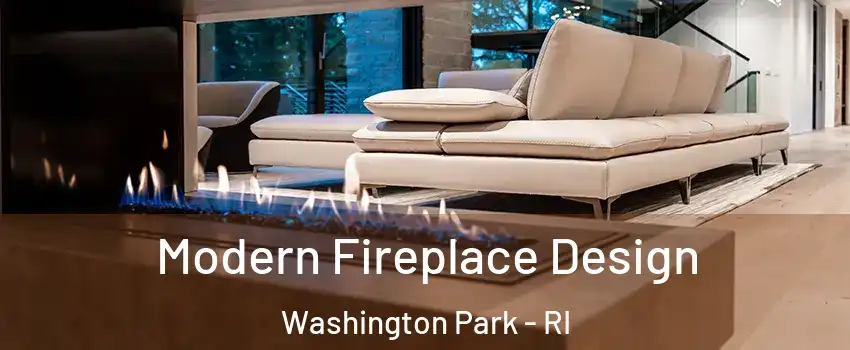 Modern Fireplace Design Washington Park - RI